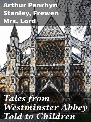 cover image of Tales from Westminster Abbey Told to Children